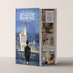 [Livre] Shadow Banking – Le pouvoir de l’ombre